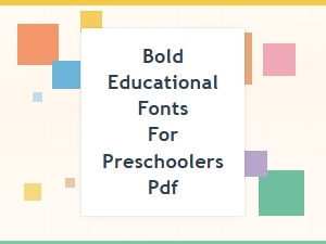 Bold Educational Fonts for Preschoolers Pdf